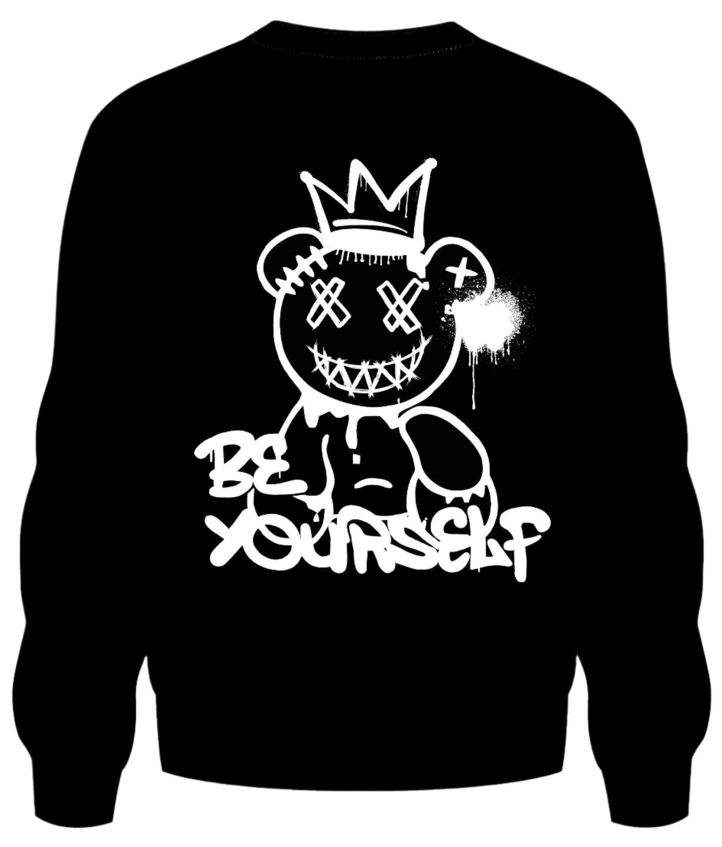 SWEATSHIRT BE YOURSELF